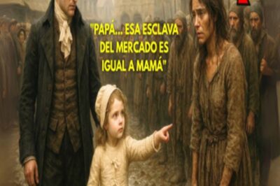“PAPÁ… ESA ESCLAVA DEL MERCADO ES IGUAL A MAMÁ” — LA REACCIÓN DEL CONDE SORPRENDIÓ A.