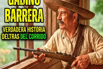GABINO BARRERA: La Verdadera Historia Detrás del Corrido